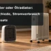 Heizlüfter und Ölradiator im Vergleich; Titel: Heizlüfter oder Ölradiator: Unterschiede, Stromverbrauch und Einsatz